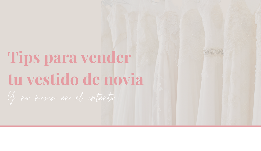 Quiero vender mi vestido de novia 2025